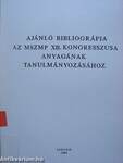 Ajánló bibliográfia az MSZMP XII. kongesszusa anyagának tanulmányozásához
