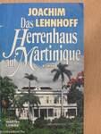 Das Herrenhaus auf Martinique