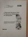 A Microsoft Windows 2000 Professional előtelepítése és áttelepítése