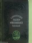 Taschenwörterbuch der hebräischen und deutschen Sprache zu den gelesensten Teilen des Alten Testaments