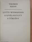 Lotte Weimarban/A kiválasztott/A törvény