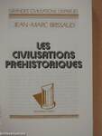 Les civilisations prehistoriques