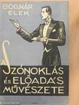 A szónoklás és előadás művészete