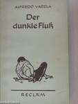 Der dunkle Fluß