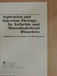 Aspiration and Injection Therapy in Arthritis and Musculoskeletal Disorders