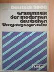 Grammatik der modernen deutschen Umgangssprache