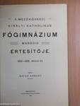 A Mezőkövesdi Királyi Katholikus Főgimnázium második értesítője