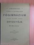 A Mezőkövesdi Királyi Katholikus Főgimnázium első értesítője