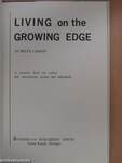 Living on the Growing Edge