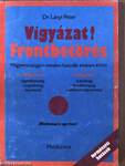 Vigyázat! Frontbetörés