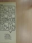 The Ha-Ha Hee-Hee Ho-Ho Joke Book