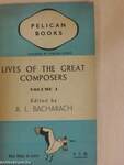 Lives of the great composers 1