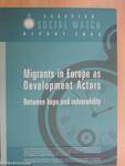 European Social Watch Report - Migrants in Europe as Development Actors