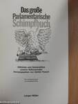 Das große Parlamentarische Schimpfbuch