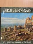 Durch die Pyrenäen