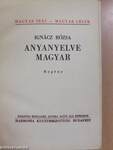 Anyanyelve magyar