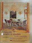 Klenoty hradu a zámku Ceské republiky/Treasures of Castles and Chateaux of the Czech Republic/Juwelen der Burgen und Schlösser der Tschechischen Republik