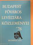 Budapest főváros levéltára közleményei '78