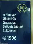 A Magyar Újságírók Országos Szövetségének Évkönyve 1996
