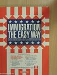 Immigration the easy way