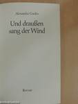 Und draußen sang der Wind