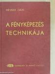 A fényképezés technikája