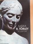 Mária R. Törley sculptor