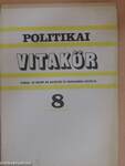 Politikai Vitakör 1978/8.