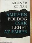 Amilyen boldog csak lehet az ember