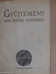 Gyüjtemény Ady Endre verseiből/Tragédia/Szétfoszlott idyllek-Ő felsége látogatása/Esti út/Tallózó évek/Vallomások és tanulmányok/A tavasz napja sütötte...