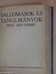 Gyüjtemény Ady Endre verseiből/Tragédia/Szétfoszlott idyllek-Ő felsége látogatása/Esti út/Tallózó évek/Vallomások és tanulmányok/A tavasz napja sütötte...