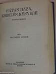 A fekete bég/Magyar utazó Indiában/A "csiga"/Hátán háza, kebelén kenyere