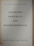 Legierungs handbuch der nichteisenmetalle