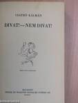 Divat! - Nem divat!