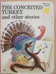 The Conceited Turkey and other stories