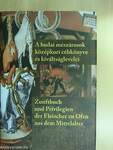 A budai mészárosok középkori céhkönyve és kiváltságlevelei - CD-vel