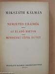 Nemzetes uraimék/Az eladó birtok/Mindenki épik egyet