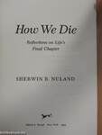 How We Die