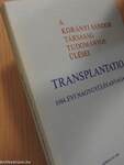 A Korányi Sándor társaság tudományos ülései - Transplantatio