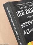 MS DOS 5.0 és kapcsolata a Windows 3.0-val/A Qbasic II. (töredék)