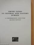 Think Tanks in Central and Eastern Europe