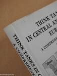 Think Tanks in Central and Eastern Europe