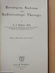 Roentgen, Radium and Radioisotope Therapy