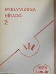 Nyelvvizsga híradó 2. 1989. január