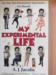 My Experimental Life