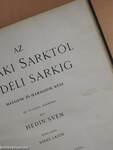 Az Északi Sarktól a Déli Sarkig II-III. (töredék)