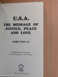 U.S.A. - the Message of Justice, Peace and Love