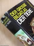 Der Grosse Bildatlas der Tiere