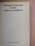 Finnugor-szamojéd (uráli) regék és mondák 2. (töredék)