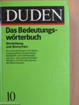 Duden 10 - Das Bedeutungswörterbuch